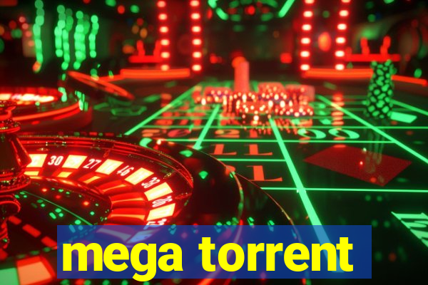 mega torrent